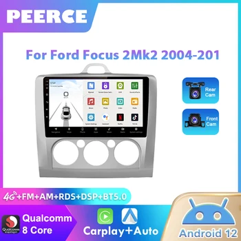 PEERCE Android 12 Carplay avtoradio Za Ford Focus 2 3 Mk2 Mk3 2004 2005-2011 Android Auto 4G Večpredstavnostna GPS 2 Din Autoradio